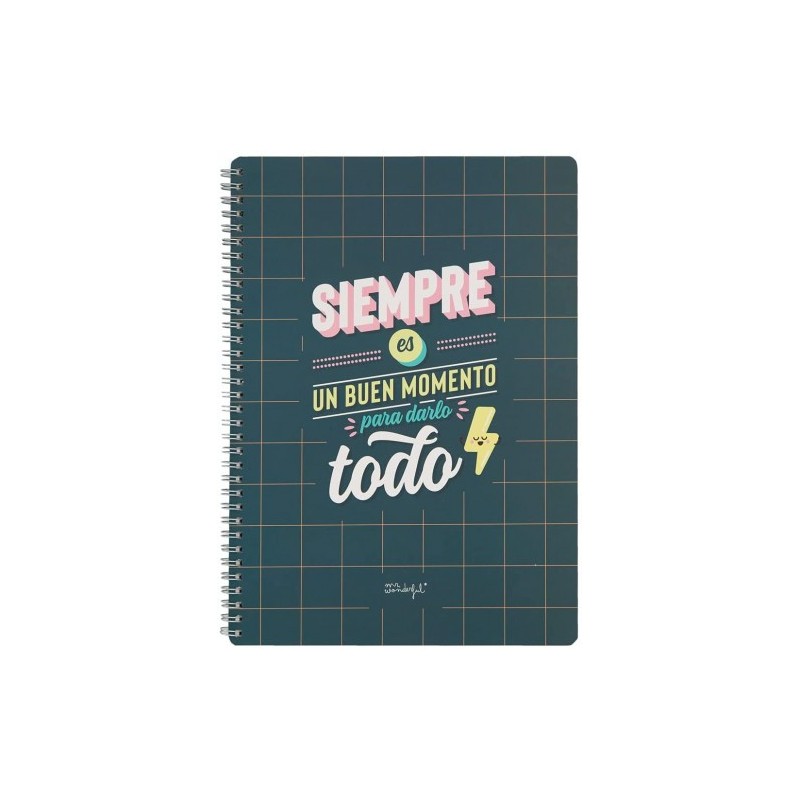 LIBRETA SIEMPRE ES BUEN MOMENTO PARA DARLO TODO MR WONDERFUL WOA11049ES