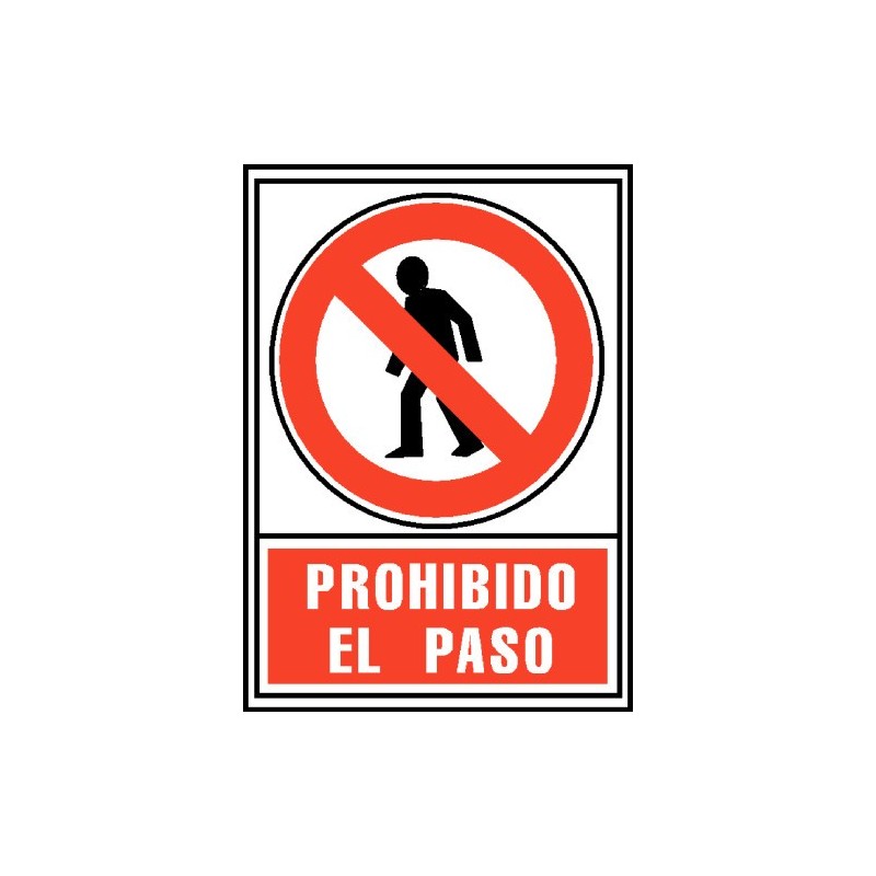 SENAL PROHIBIDO EL PASO 210X297MM PVC ROJO ARCHIVO2000 6174 05 RJ