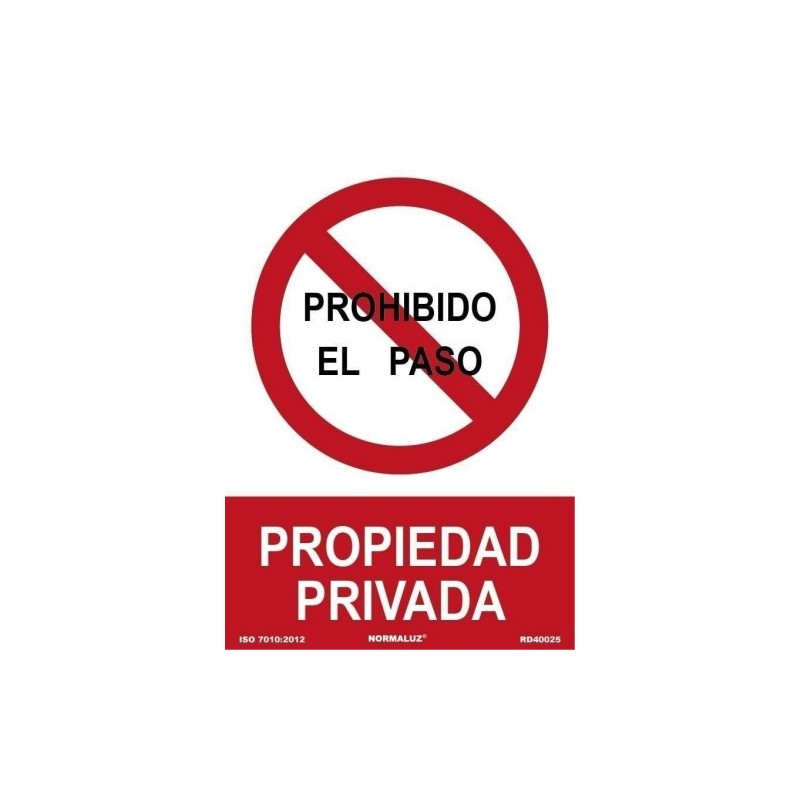 SENAL PROHIBIDO EL PASO PROPIEDAD PRIVADA 21X30CM PP ROJO Y BLANCO ARCHIVO 2000 6174 09 RJ